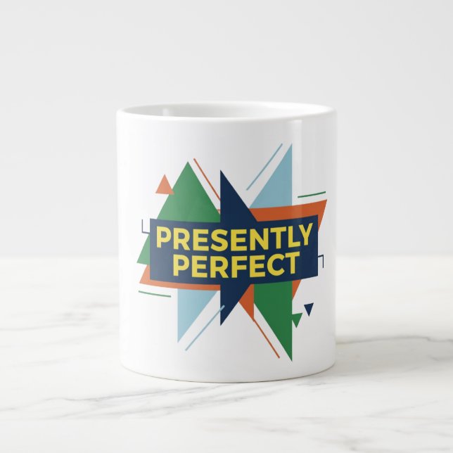 Derzeit Perfektes Abstraktes Modernes Design Jumbo-Tasse (Vorderseite)