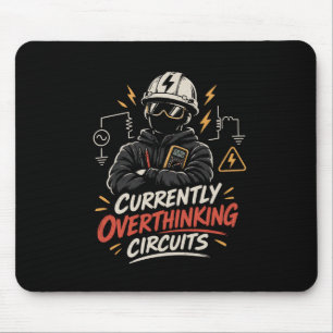 Derzeit überdenke ich Schaltkreise - Elektrotechni Mousepad