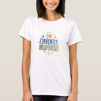 Derzeit unbeaufsichtigtes Damen-T-Shirt T-Shirt
