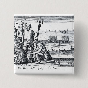 Des Stiers des Papstes gegen die Königin im Jahre Button