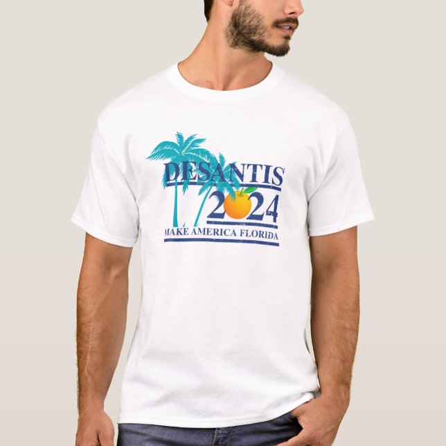 Desantis 2024 Make America Florida - Männer, Fraue T-Shirt (Vorderseite)