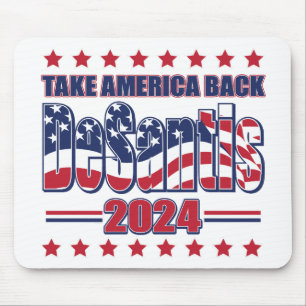 DeSantis-2024-Take-America-Back- Mousepad