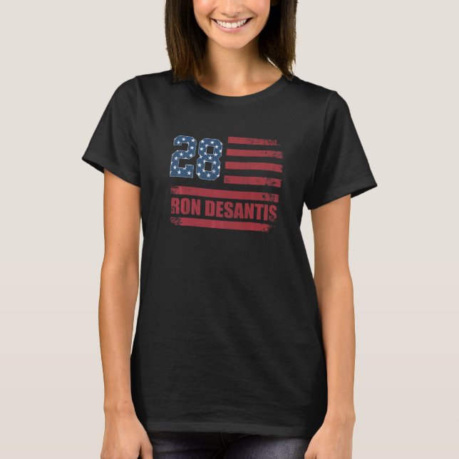 Desantis 2028 American Flag USA Flag  3 T-Shirt (Vorderseite)