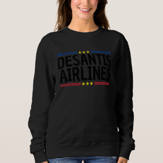 Desantis Airlines bringen Grenze zu Ihnen Retro Sweatshirt