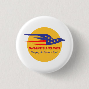 DeSantis Airlines Funny Political Meme Ron DeSanti Button