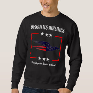 DeSantis Airlines Funny Political Meme Ron deSanti Sweatshirt