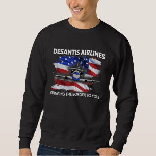 DeSantis Airlines Lustiges Politisches Meme USA-Fl Sweatshirt
