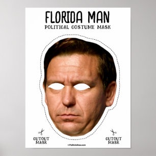 Desantis Florida Man Kostümmaske Poster