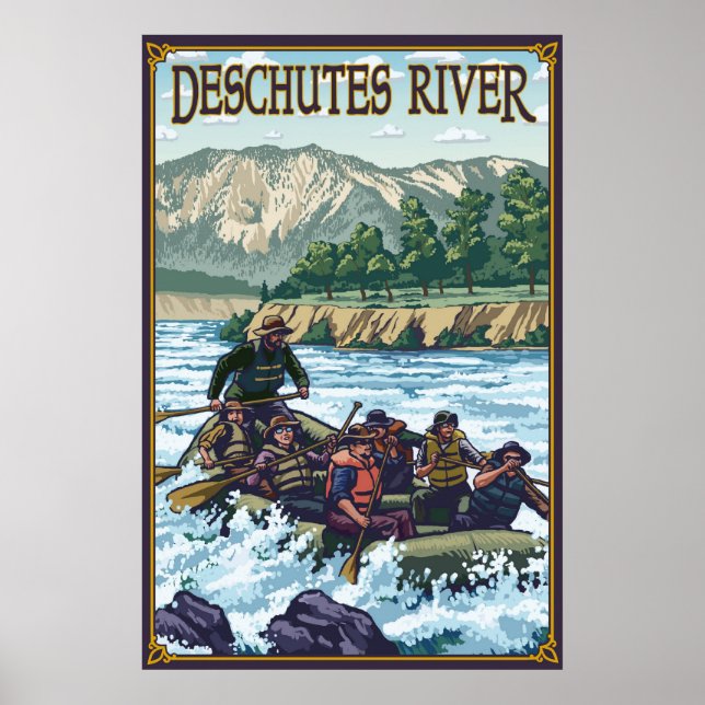 Deschutes River Rafting - Bend ODER Travel Poster (Vorne)