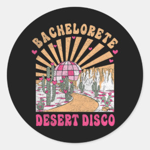 Desert Disco Bride Squad Brautparty Bachelorette Runder Aufkleber