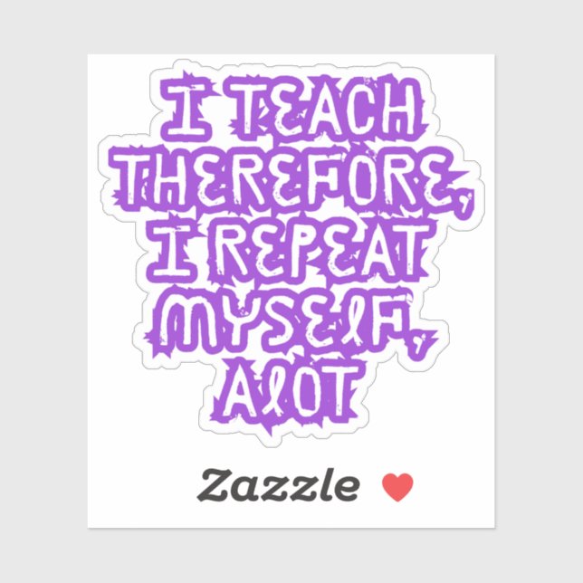 Deshalb lehre ich mich selbst aufkleber (Blatt)