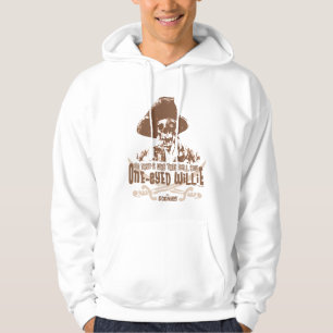 "Deshalb nennen sie dich "One-Mit Augen Willie" Hoodie