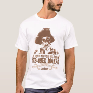 "Deshalb nennen sie dich "One-Mit Augen Willie" T-Shirt