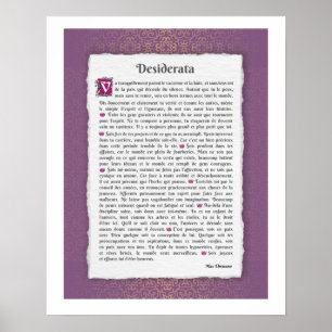 Desiderata - Choses désirées - poème Poster