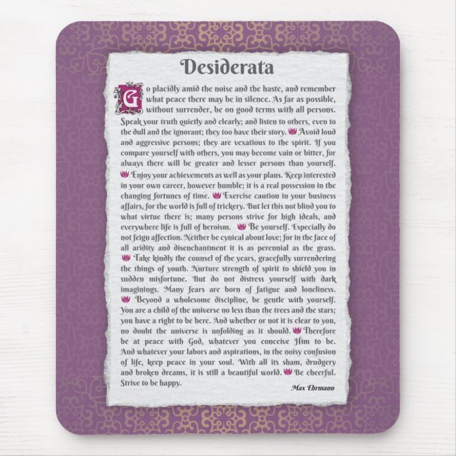 Desiderata - Dinge erwünscht Mousepad (Vorne)