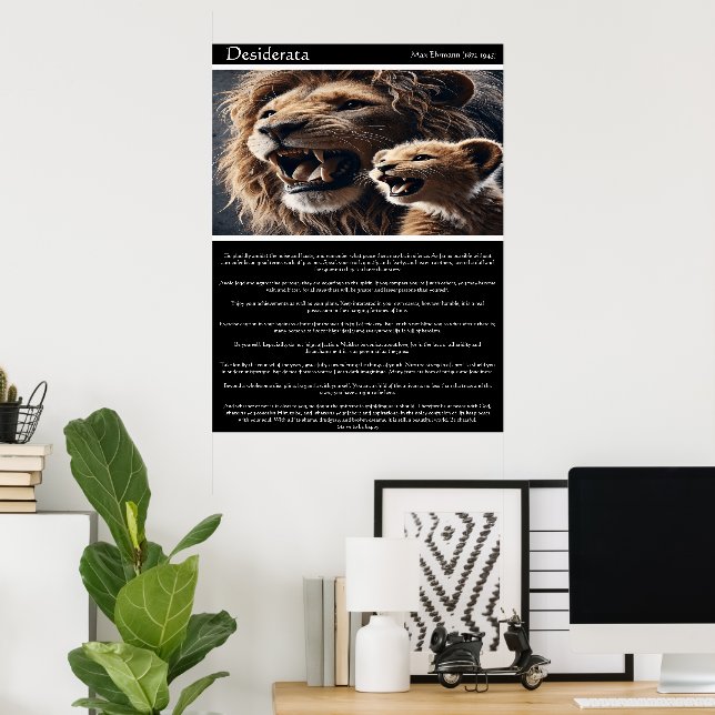 Desiderata: Eine Anleihe von Roars Poster (Heimbüro)
