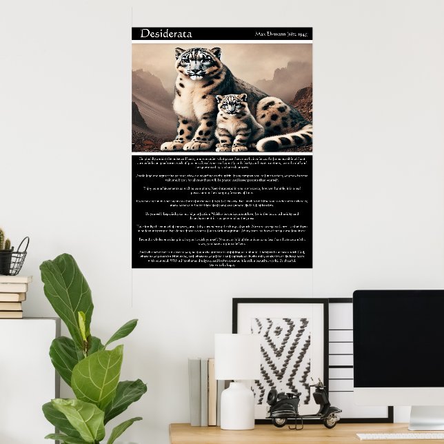 Desiderata: Friedlicher Schneeleopard und Cub Poster (Heimbüro)