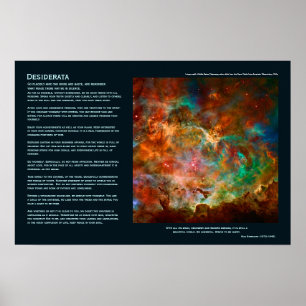 Desiderata Gedicht - Carina Nebula, Argo Navis Poster