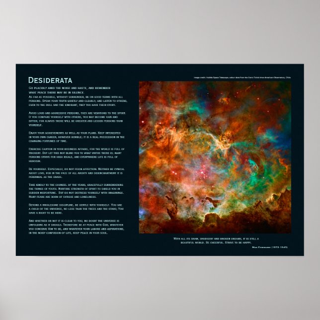 Desiderata Gedicht - Carina Nebula, Argo Navis Poster (Vorne)