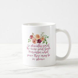Desiderata Gedicht Friedliche Meditation Kaffeetasse