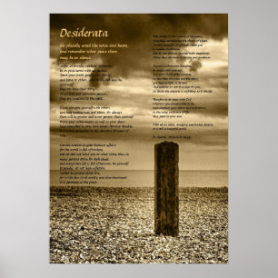 Desiderata Gedicht - Kunst, ich habe Zeit Poster