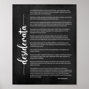 Desiderata Gedicht von Max Ehrmann Black und White Poster