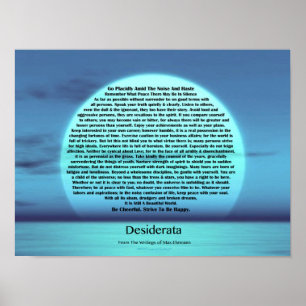 Desiderata Gedicht von Max Ehrmann Blue Moon Sunse Poster