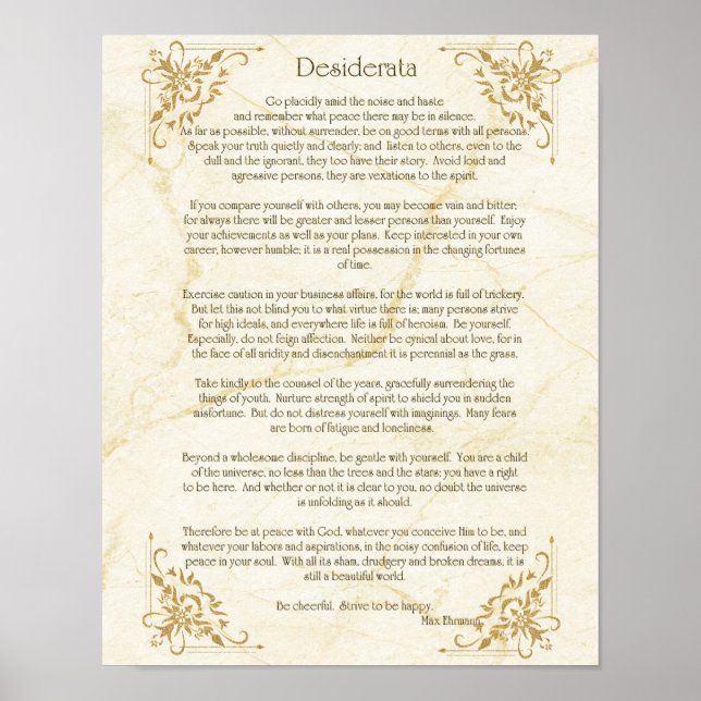 Desiderata Gedicht von Max Ehrmann Poster (Vorne)