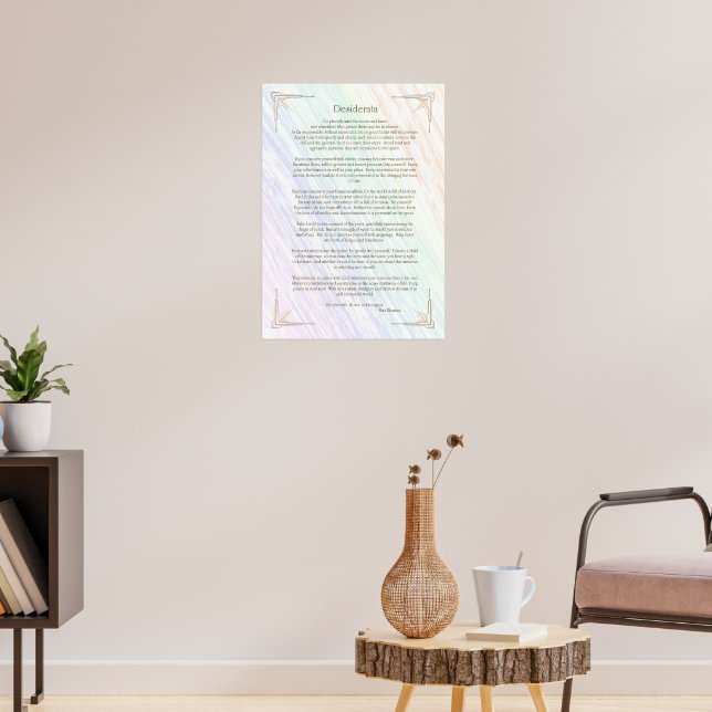 Desiderata Gedicht von Max Ehrmann Poster (Wohnzimmer 3)