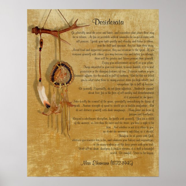 Desiderata "gewünschte Dinge", Prose Dreamcatcher Poster (Vorne)