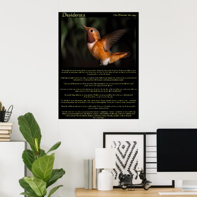 Desiderata Hummingbird Posters 2 Poster (Heimbüro)