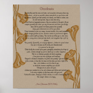 Desiderata mit Calla-Lilien Poster