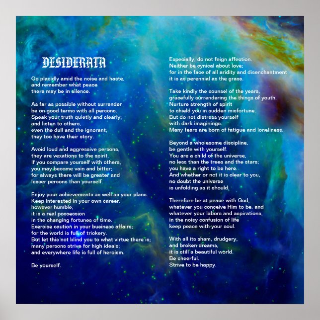Desiderata on Orion Nebula Poster (Vorne)