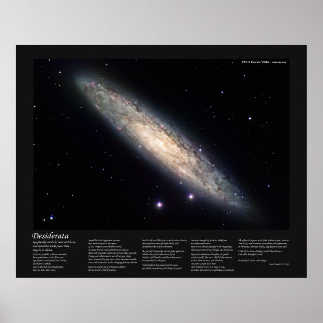 Desiderata on Spiral Galaxy NGC 253 Poster (Vorne)