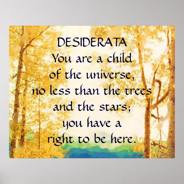 DESIDERATA-Plakat für verblasste Aspens Poster (Vorne)