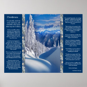 Desiderata Snow Top Mountains Plers Poster