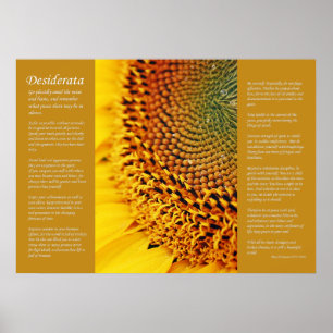 Desiderata - Sonnenblumensaat Poster