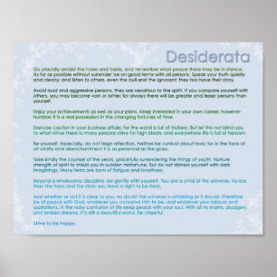 Desiderata und Schmetterlinge Poster