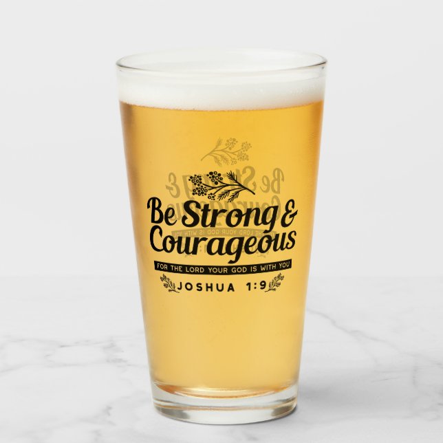 Design der Bibelverse JO 1:9 - stark und mutig sei Glas (Vorne (Gefüllt))