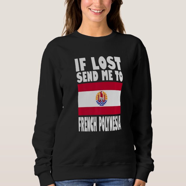 Design der Flagge von Französisch-Polynesien  Wenn Sweatshirt (Vorderseite)
