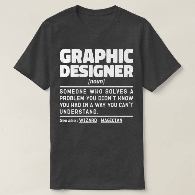 Design des Grafikdesigners Noun Beruflich Creator T-Shirt (Design vorne)