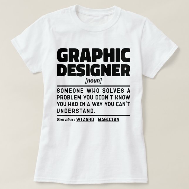Design des Grafikdesigners Noun Beruflich Creator T-Shirt (Design vorne)