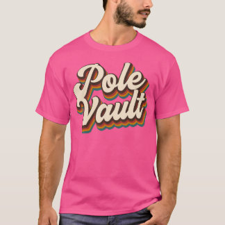 Design des Rückpolsterkolbens - Pole Vault T-Shirt