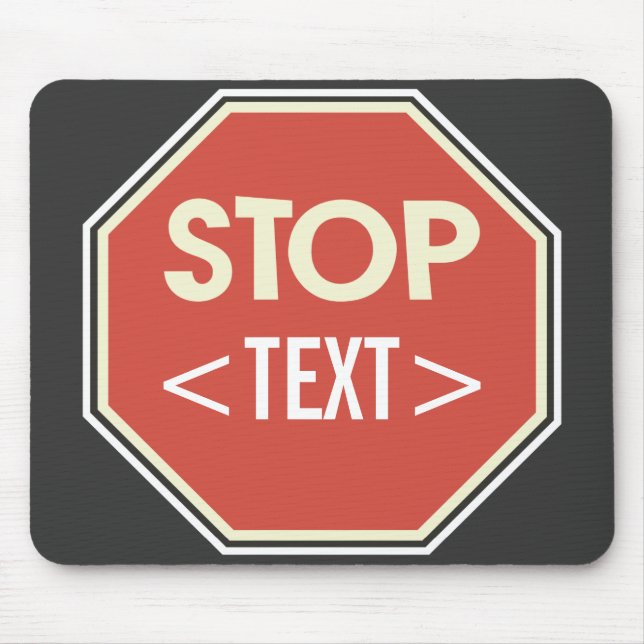 Design des STOPP-Zeichens anpassen,<TEXT> Mousepad (Vorne)