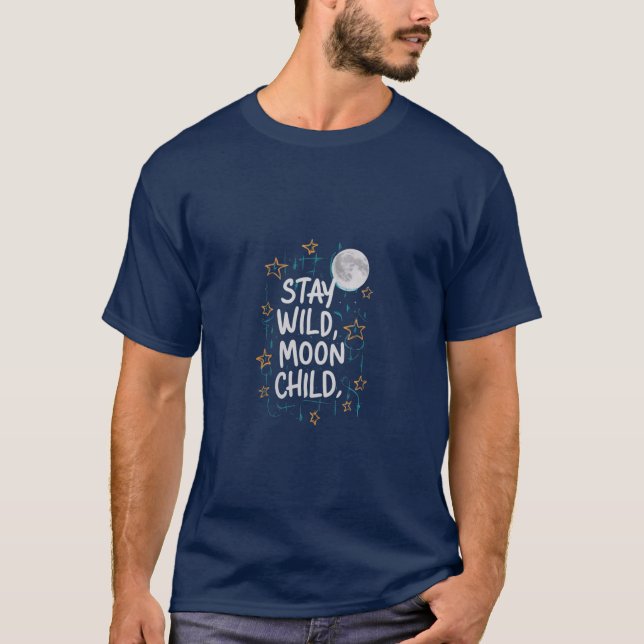 Design des T - Shirt von Wildmoon- bleibe (Vorderseite)