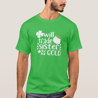Design for Siblings Liebe Joke Trade Sister for so T-Shirt