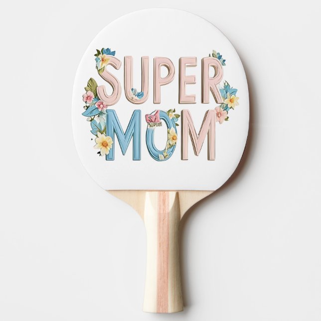 Design für Blumentexte der Super Mama Tischtennis Schläger (Vorderseite)