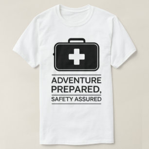 Design für das Outdoor Adventure Safety First Aid  T-Shirt
