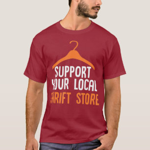 Design für den Thrift und den Second Hand Store T-Shirt