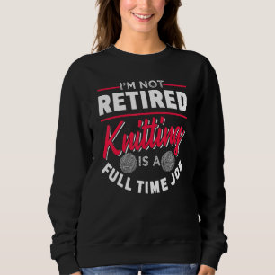 Design für müde Frauen und Oma Sweatshirt